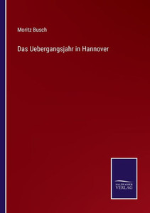 Das Uebergangsjahr In Hannover (German Edition) Das Uebergangsjahr In Hannover (German Edition)