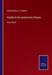 Handbuch Der Analytischen Chemie: Erster Band (German Edition) Handbuch Der Analytischen Chemie: Erster Band (German Edition)