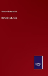 Romeo Und Julia (German Edition)