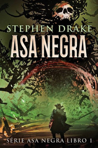 Asa Negra (Série Asa Negra) (Portuguese Edition)