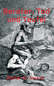 Berater, Tod Und Teufel (German Edition)