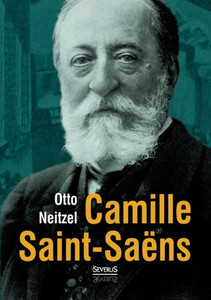 Camille Saint-Saëns (German Edition) Camille Saint-Saëns (German Edition)