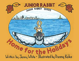 Junior Rabbit Home For The Holidays (Paperback) Junior Rabbit Home For The Holidays (Paperback)