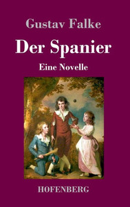 Der Spanier: Eine Novelle (German Edition)