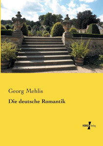 Die Deutsche Romantik (German Edition)