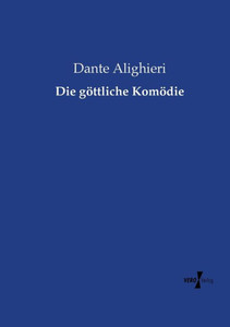 Die Göttliche Komödie (German Edition)
