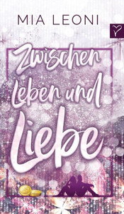 Zwischen Leben Und Liebe (German Edition) Zwischen Leben Und Liebe (German Edition)
