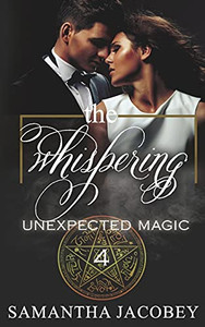 The Whispering (Unexpected Magic) The Whispering (Unexpected Magic)