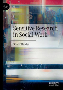 Sensitive Research In Social Work Sensitive Research In Social Work