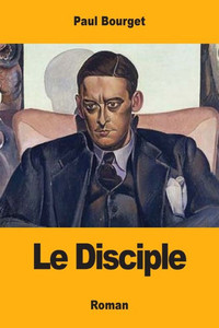 Le Disciple (French Edition) Le Disciple (French Edition)