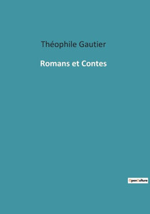 Romans Et Contes (French Edition)