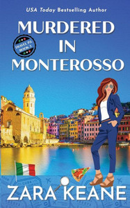 Murdered In Monterosso (Travel P.I.)