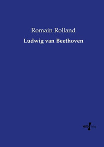 Ludwig Van Beethoven (German Edition) Ludwig Van Beethoven (German Edition)