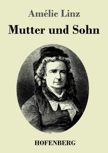 Mutter Und Sohn (German Edition)