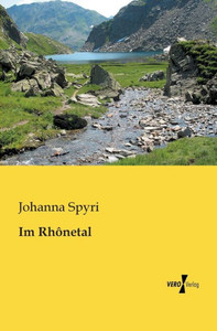 Im Rhonetal (German Edition) Im Rhonetal (German Edition)