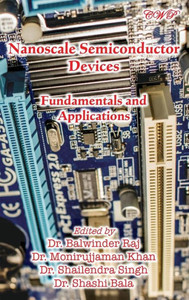 Nanoscale Semiconductor Devices : Fundamentals and Applications
