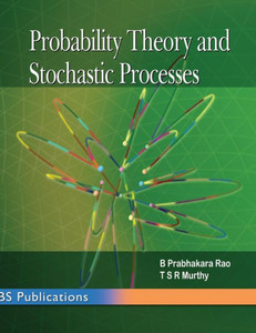 Probability Theory and Stochastic Processes