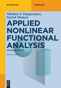 Applied Nonlinear Functional Analysis