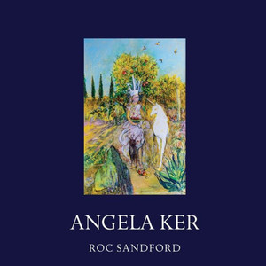 Angela Ker : Paintings, Sculptures & Drawings Angela Ker : Paintings, Sculptures & Drawings