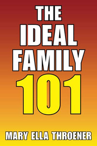 The Ideal Family 101 (Paperback)