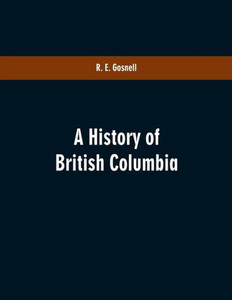 A History of British Columbia