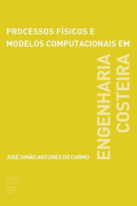 Processos físicos e modelos computacionais em engenharia costeira