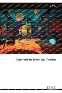Metaverse In Travel and Tourism