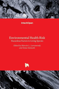 Environmental Health Risk : Hazardous Factors to Living Species
