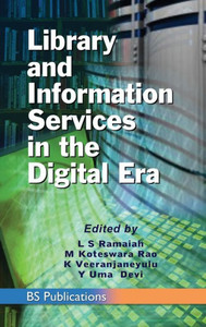 Library and Information Services in the Digital Era Library and Information Services in the Digital Era