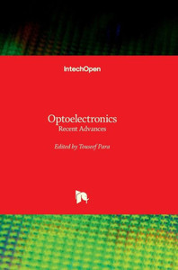 Optoelectronics - Recent Advances : Recent Advances