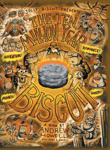 The Ten Million Year Biscuit