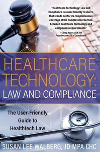 Healthcare Technology Law and Compliance