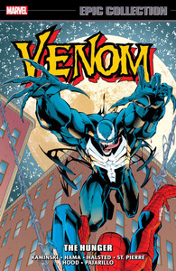 Venom Epic Collection: The Hunger Venom Epic Collection: The Hunger