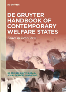 De Gruyter Handbook of Contemporary Welfare States