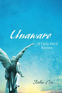 Unaware: If Only We'D Known
