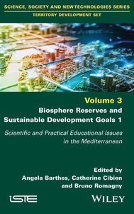 Biosphere Reserves and Sustainable Development Goals 1 : Scientific and Practical Educational Issues in the Mediterranean
