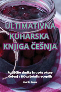 Ultimativna Kuharska Knjiga Cesnja