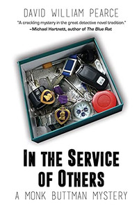 In The Service Of Others: A Monk Buttman Mystery In The Service Of Others: A Monk Buttman Mystery
