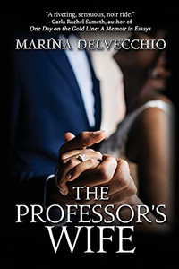 The Professor'S Wife: A Novella The Professor'S Wife: A Novella