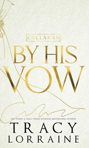 By His Vow : Discreet Edition