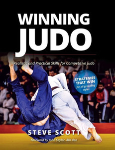 Winning Judo : Realistic and Practical Skills for Competitive Judo