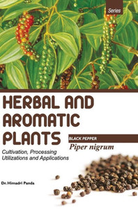 HERBAL AND AROMATIC PLANTS - Piper Nigrum (BLACK PEPPER) HERBAL AND AROMATIC PLANTS - Piper Nigrum (BLACK PEPPER)