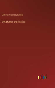 Wit, Humor and Pathos