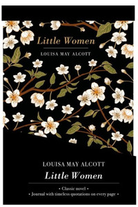 Little Women - Lined Journal & Novel