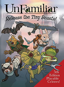 Unfamiliar: Release The Tiny Beasts (Hardcover)