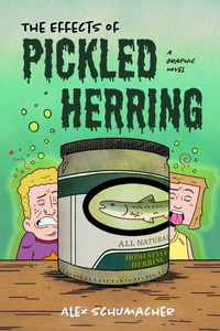 The Effects of Pickled Herring : (Coming of Age Book, Graphic Novel for High School)