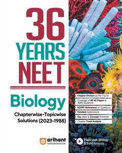 36 Years' Chapterwise Topicwise Solutions NEET Biology 1988-2023 36 Years' Chapterwise Topicwise Solutions NEET Biology 1988-2023
