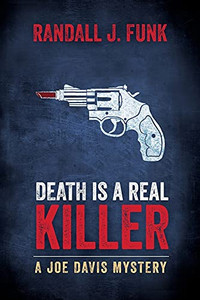 Death Is A Real Killer Death Is A Real Killer