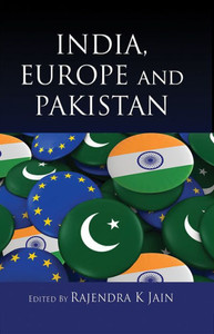 India, Europe and Pakistan India, Europe and Pakistan