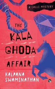 The Kala Ghoda Affair a Lalli Mystery